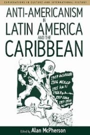 Cover von Anti-americanism in Latin America and the Caribbean