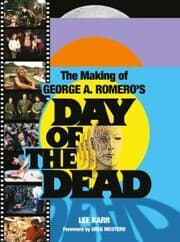 Cover von The Making of George A. Romero's Day of the Dead