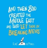 Cover von And Then God Created the Middle East and Said 'Let There Be Breaking News'