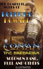 Cover von The Complete Works of Robert E. Howard