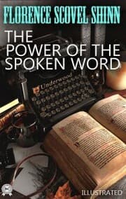 Cover von The Power of the Spoken Word. Illustrated