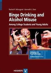 Cover von Binge Drinking and Alcohol Misuse Among College Students and Young Adults