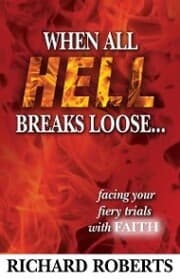 Cover von When All Hell Breaks Loose... Facing Your Fiery Trials with Faith