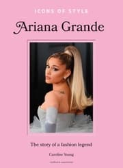 Cover von Icons of Style - Ariana Grande