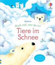 Cover von Guck mal, wer da ist! Tiere im Schnee