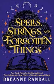 Cover von Spells, Strings and Forgotten Things