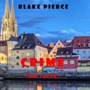 Cover von Crime (and Lager) (A European Voyage Cozy Mystery-Book 3)