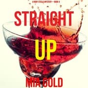 Cover von Straight Up (A Ruby Steele Cozy Mystery-Book 4)