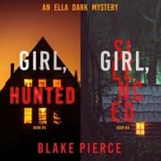 Cover von An Ella Dark FBI Suspense Thriller Bundle: Girl, Hunted (3) and Girl, Silenced (4)
