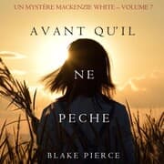 Cover von Avant qu'il ne pèche (Un mystère Mackenzie White - Volume 7)