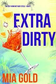 Cover von Extra Dirty (Ein Cozy-Krimi mit Ruby Steele - Buch 2)