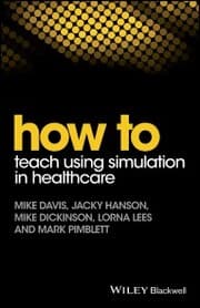 Cover von How to Teach Using Simulation in Healthcare