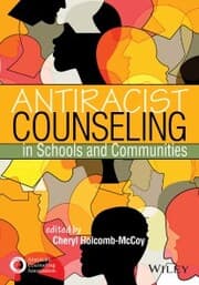 Cover von Antiracist Counseling in Schools and Communities