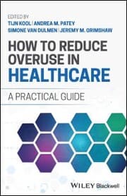Cover von How to Reduce Overuse in Healthcare