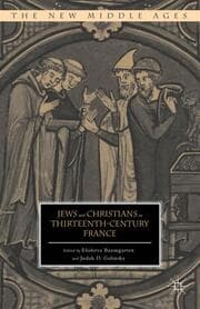 Cover von Jews and Christians in Thirteenth-Century France