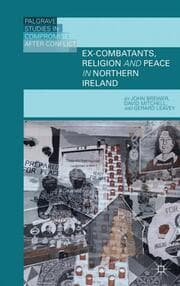 Cover von Ex-Combatants, Religion, and Peace in Northern Ireland