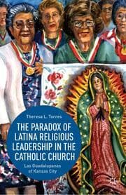 Cover von The Paradox of Latina Religious Leadership in the Catholic Church