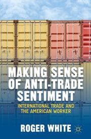 Cover von Making Sense of Anti-trade Sentiment