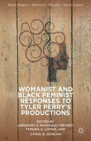 Cover von Womanist and Black Feminist Responses to Tyler Perry's Productions