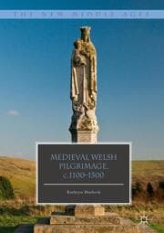 Cover von Medieval Welsh Pilgrimage, c.1100-1500