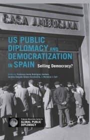 Cover von US Public Diplomacy and Democratization in Spain