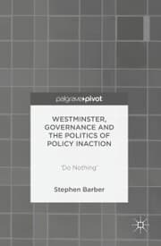 Cover von Westminster, Governance and the Politics of Policy Inaction