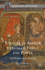Cover von Yolande of Aragon (1381-1442) Family and Power
