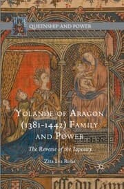 Cover von Yolande of Aragon (1381-1442) Family and Power