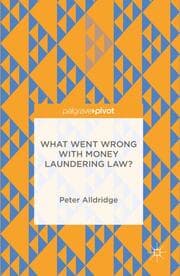 Cover von What Went Wrong With Money Laundering Law?