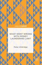 Cover von What Went Wrong With Money Laundering Law?