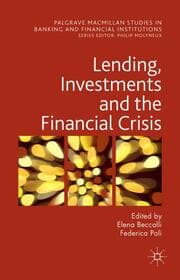 Cover von Lending, Investments and the Financial Crisis