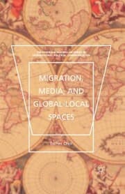 Cover von Migration, Media, and Global-Local Spaces