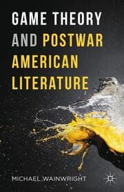 Cover von Game Theory and Postwar American Literature