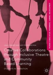Cover von Creative Collaborations through Inclusive Theatre and Community Based Learning