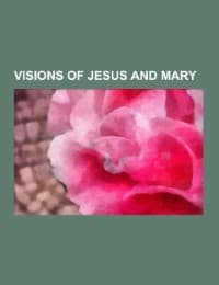 Cover von Visions of Jesus and Mary