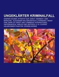 Cover von Ungeklärter Kriminalfall