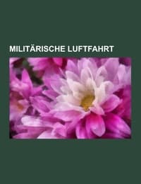 Cover von Militärische Luftfahrt
