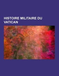 Cover von Histoire militaire du Vatican