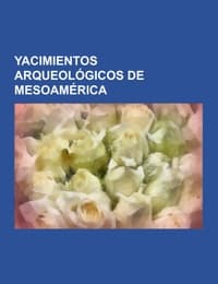 Cover von Yacimientos arqueológicos de Mesoamérica