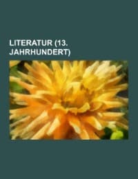 Cover von Literatur (13.Jahrhundert)