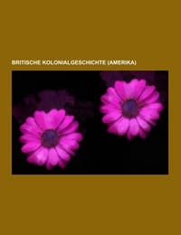 Cover von Britische Kolonialgeschichte (Amerika)