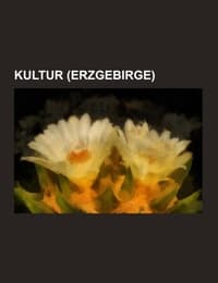 Cover von Kultur (Erzgebirge)