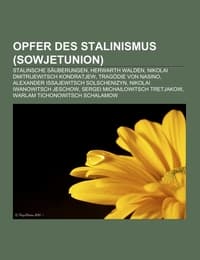 Cover von Opfer des Stalinismus (Sowjetunion)