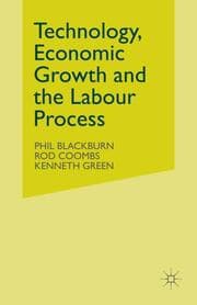 Cover von Technology, Economic Growth and the Labour Process