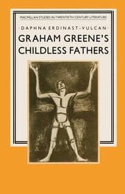 Cover von Graham Greenes Childless Fathers