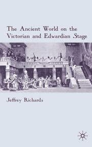 Cover von The Ancient World on the Victorian and Edwardian Stage