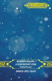 Cover von Roberto Bolaño, a Less Distant Star
