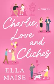 Cover von Charlie, Love and Clichés