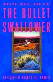 Cover von The Bullet Swallower