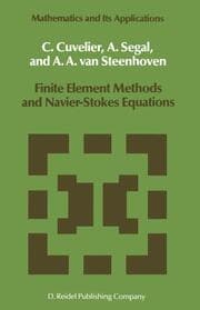 Cover von Finite Element Methods and Navier-Stokes Equations